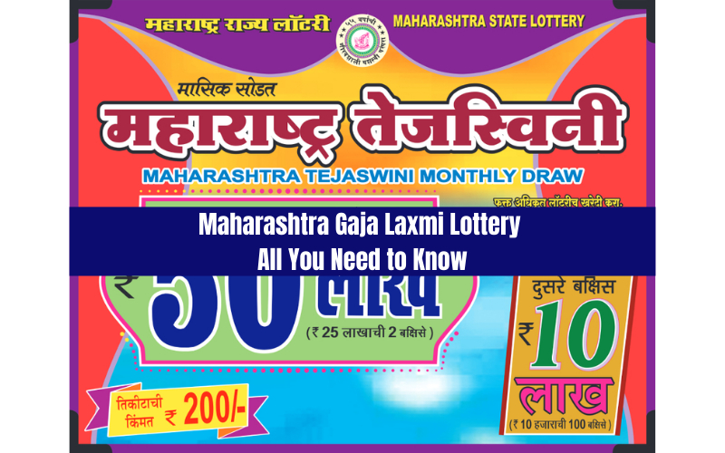 MAHARASHTRA GAJA LAXMI LOTTERY