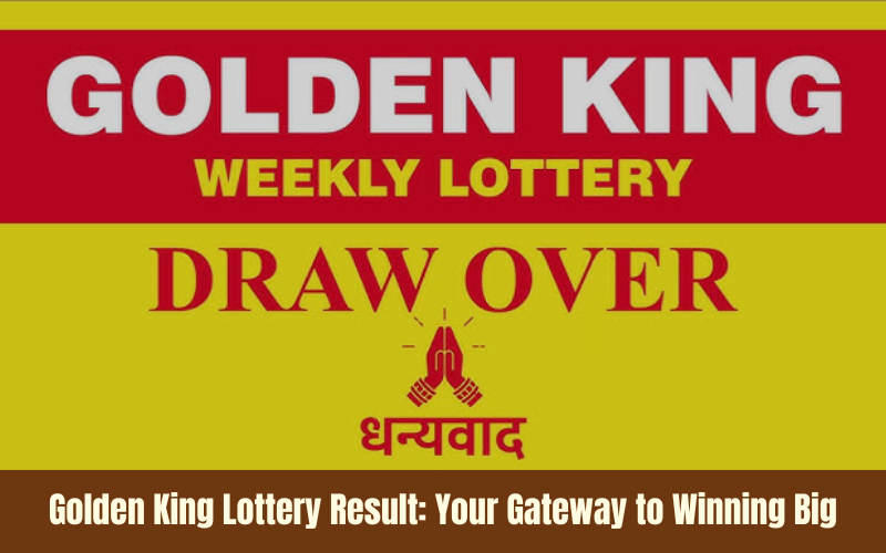 GOLDEN KING LOTTERY RESULT