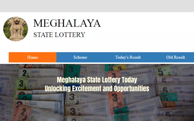 MEGHALAYA STATE LOTTERY TODAY